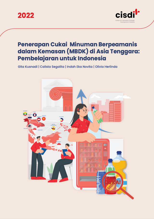Penerapan Cukai Minuman Berpemanis Dalam Kemasan (MBDK) di Asia Tenggara: Pembelajaran untuk Indonesia